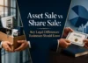 Asset sale and share sale legal comparison for businesses.